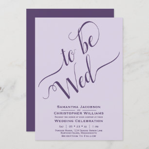 To Be Wed Elegant Calligraphy Purple Wedding Invitation
