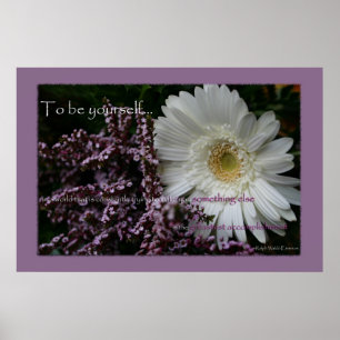 To be yourself white gerbera daisy flower print