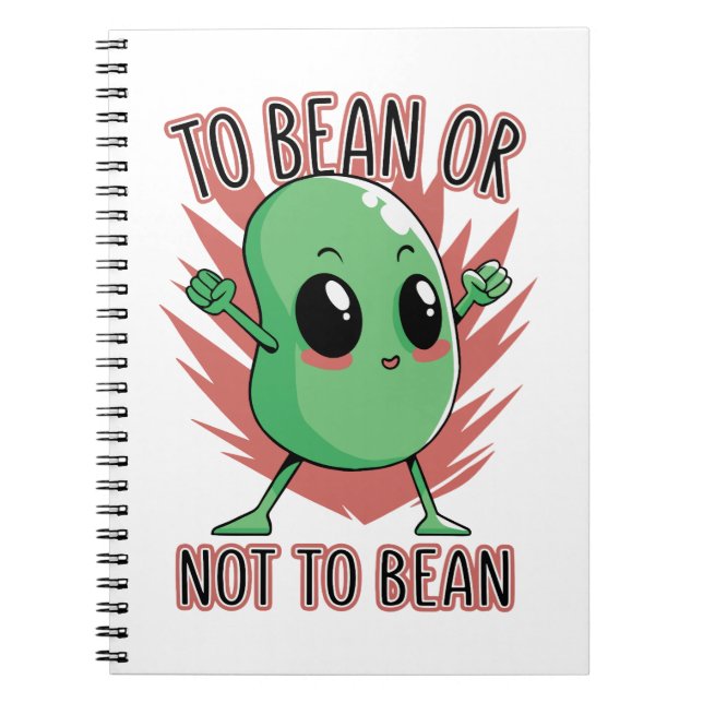 To bean or not to bean notebook (Front)