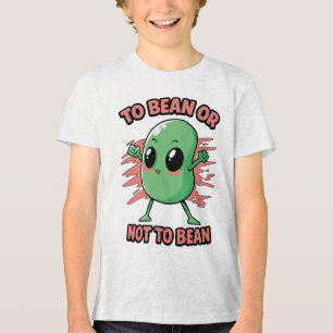 To bean or not to bean Tri-Blend shirt