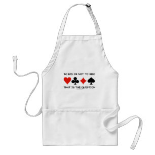 To Bid Or Not To Bid? That Is The Question Bridge Standard Apron