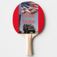 TO BIG TO RIG