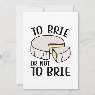 To Brie Or Not To Brie Thank You Card