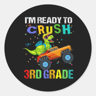 To Crush 3rd Grade Dinosaur First Day Of Third Gra Classic Round Sticker