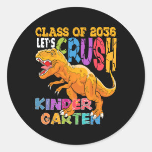 To Crush Kindergarten 2036 Dinosaur Back To School Classic Round Sticker
