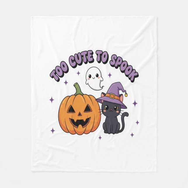 To Cute to Spook Halloween Fleece Blanket (Front)