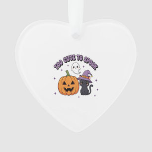 To Cute to Spook Halloween Ornament