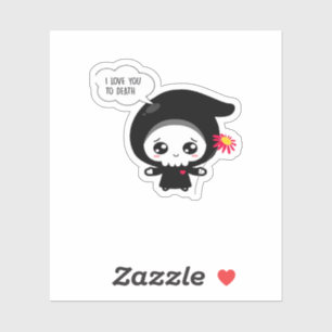 To Death - Funny Valentines Day Classic