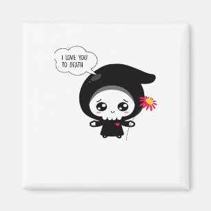 To Death - Funny Valentines Day Classic Magnet