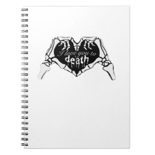 To Death Skeleton Hand Heart Classic Design Notebook