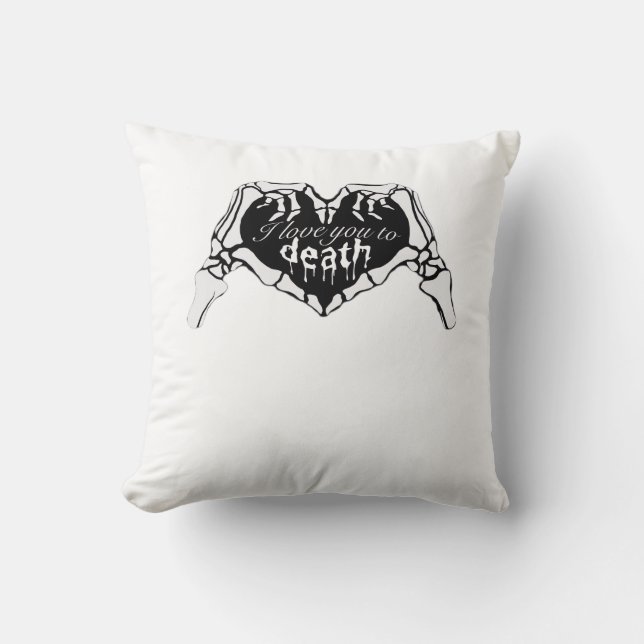 To Death  - Skeleton Hand Heart Cushion (Front)