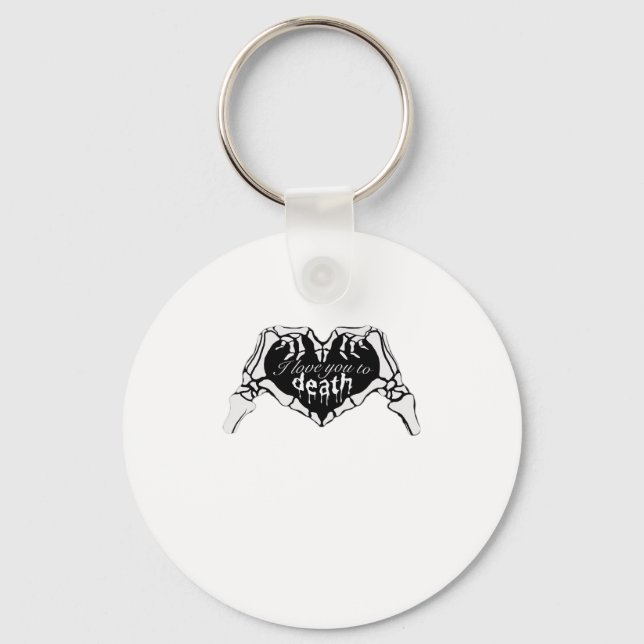 To Death  - Skeleton Hand Heart Key Ring (Front)