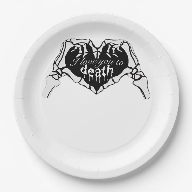 To Death  - Skeleton Hand Heart Paper Plate (Front)