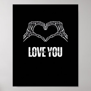 To Death - Skeleton Heart Hands Classic Poster