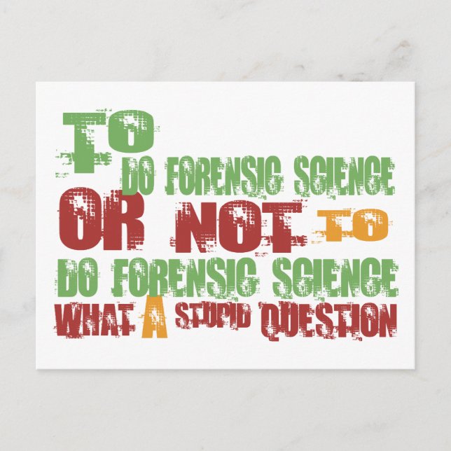To Do Forensic Science Postcard (Front)