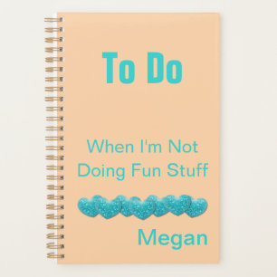 To Do Hearts and Love - Not Fun Stuff Personalised Planner