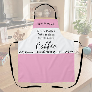 To do list for coffee lovers white pink apron