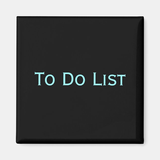 To Do List Magnet (Front)