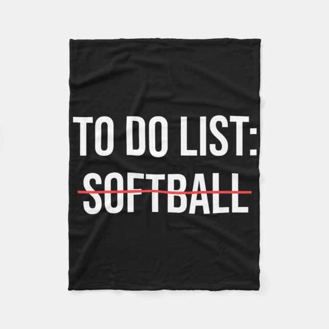 To Do List Softll Funny Softll Player Sarcastic Co Fleece Blanket (Front)