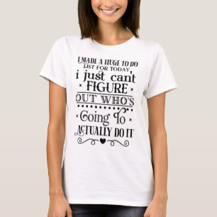 To Do List T Shirt
