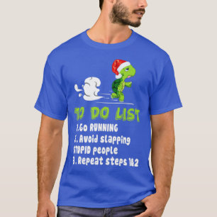 To do list T-Shirt