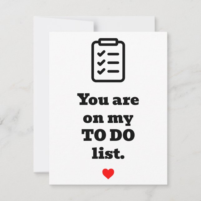 TO DO list Valentine's Day Card (Front)