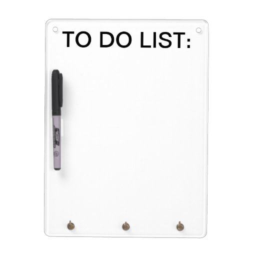 To Do List Whiteboard w/ Keychain holder Dry Erase Whiteboards | Zazzle