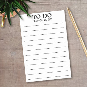 To Do or Not To Do - Funny Phrase Post-it Notes
