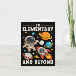 To Elementary And Beyond Astronaut Funny Back To S Card