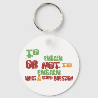 To Embalm Key Ring