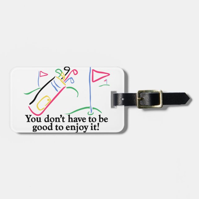To Enjoy It Luggage Tag (Front Horizontal)