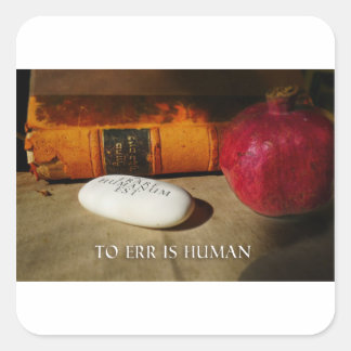 To err is human. Errare Humanum Est. Latin. Square Sticker