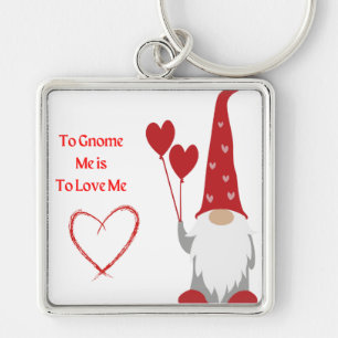 To Gnome Me is To Love Me with a Gnome and a Heart Key Ring