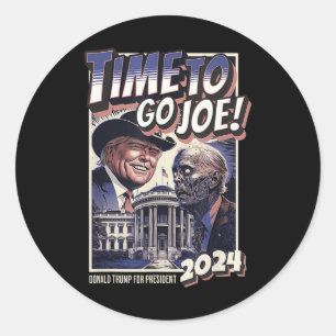To Go Joe Funny Pro Trump & Zombie Biden 2024 Classic Round Sticker