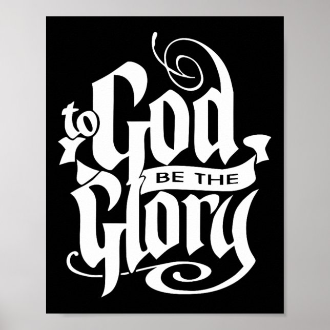 To God Be The Glory Jesus Christian Christmas  Poster (Front)