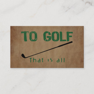 To Golf Business Card