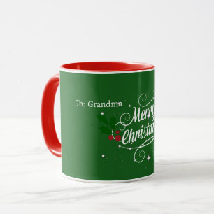 To: Grandma, Merry Christmas,  Mug