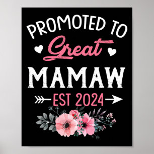 To Great Mamaw Est 2024 Flower  Poster