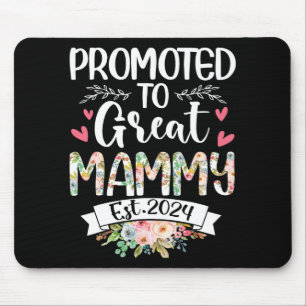 To Great Mammy Est 2024 Mothers Day Mouse Mat