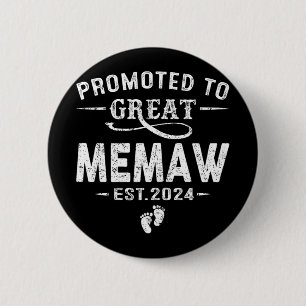 To Great Memaw 2024 Mothers Day First Time Mum 6 Cm Round Badge