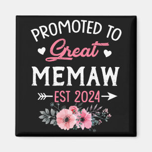 To Great Memaw Est 2024 Flower Magnet