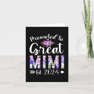 To Great Mimi Est 2024 Mothers Day Flower  Card
