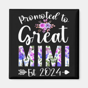To Great Mimi Est 2024 Mothers Day Flower  Magnet