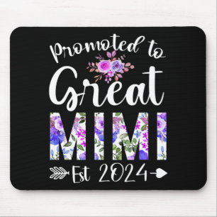 To Great Mimi Est 2024 Mothers Day Flower Mouse Mat