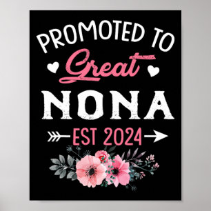 To Great Nona Est 2024 Flower Poster