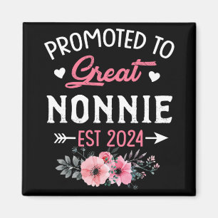 To Great Nonnie Est 2024 Flower  Magnet