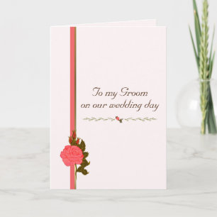 To Groom from Bride, Elegant Rose, Card