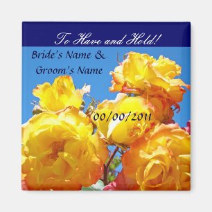 To Have and Hold! Wedding Favours magnet Roses