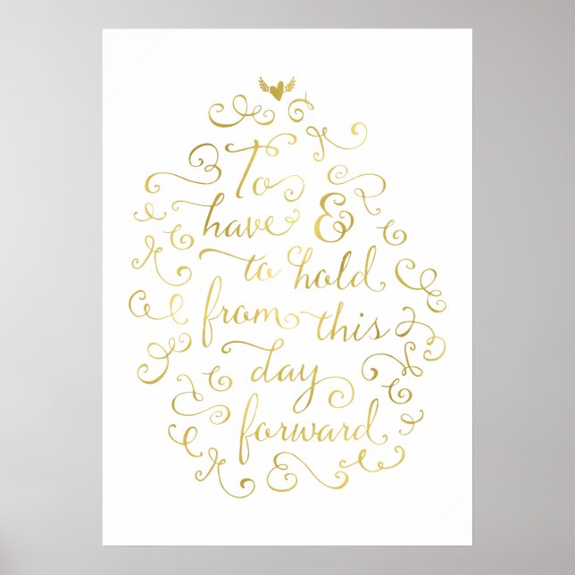 To Have and Hold Wedding Vows Gold Calligraphy Poster (Front)