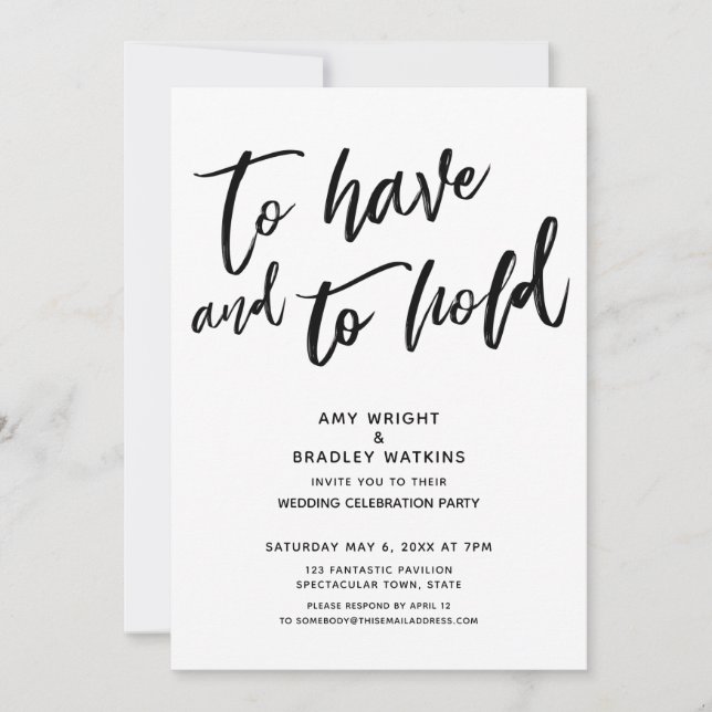 To Have and to Hold Handwriting Wedding Reception Invitation (Front)